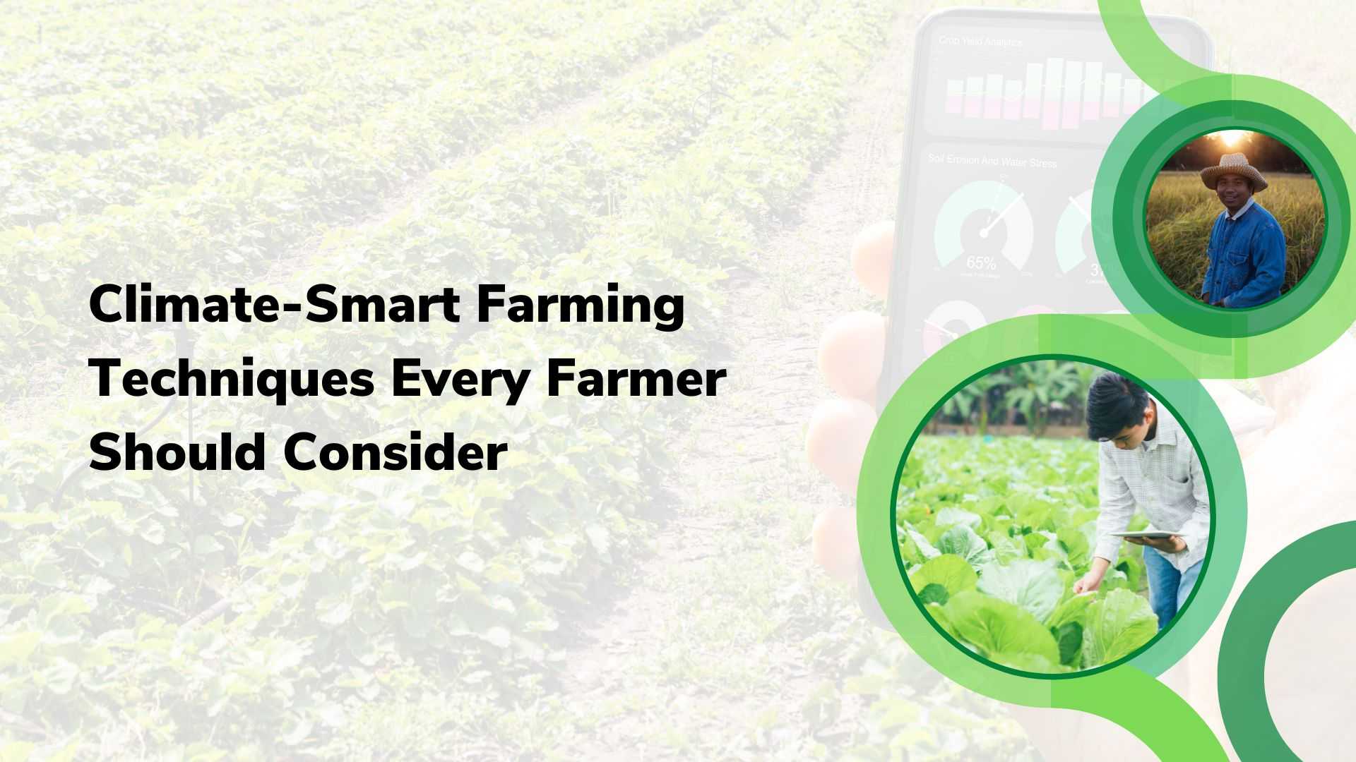 Climate Smart Farming ideas for Farmers